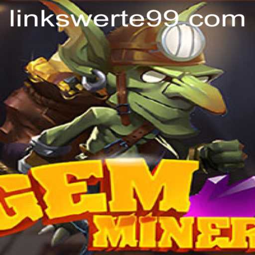 Discover the Thrills of GemMiner: The Ultimate Game Experience with 'swerte99'